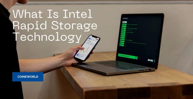 What Is Intel Rapid Storage Technology