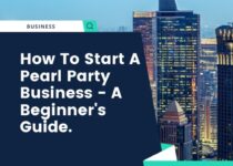 How To Start A Pearl Party Business - A Beginner's Guide.