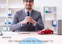 Do I have to add my teenager to my car insurance? (2022)