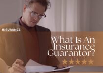 What Is An Insurance Guarantor?