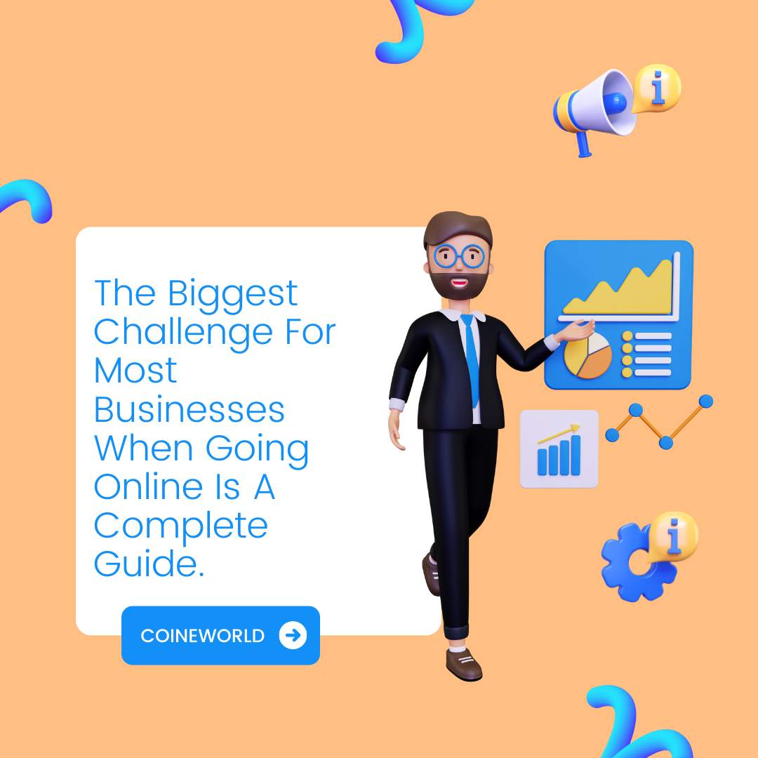 The Biggest Challenge For Most Businesses When Going Online Is A Complete Guide.